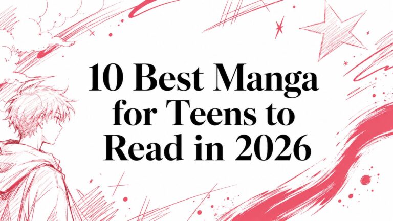 10 Best Manga for Teens to Read in 2026